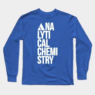 Analytical chemistry Long Sleeve T-Shirt